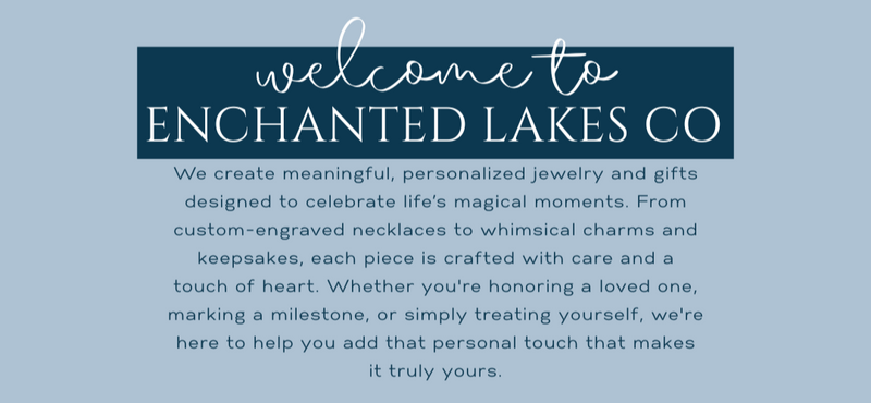 Promotional text for Enchanted Lakes Co on a light blue background